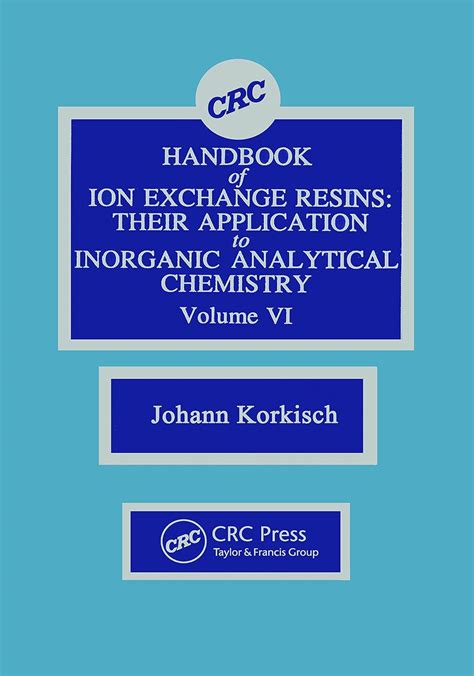 CRC Handbook of Ion Exchange Resins Epub