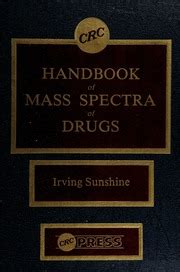 CRC Handbook of Mass Spectra of Drugs Doc