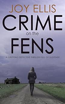 CRIME ON THE FENS a gripping detective thriller full of suspense Reader