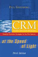 CRM at the Speed of Light Third Edition Essential Customer Strategies for the 21st Century Kindle Editon