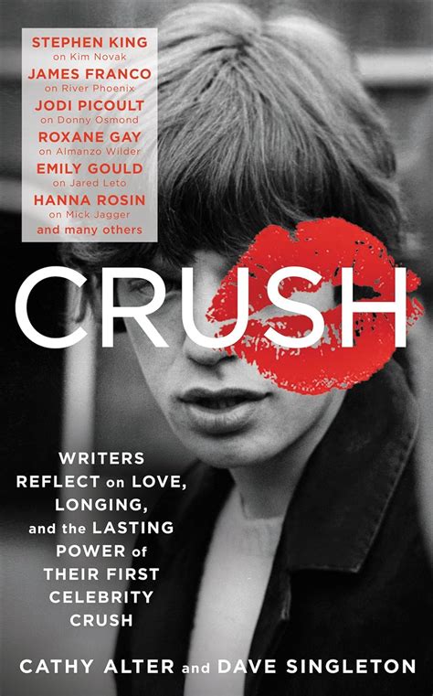 CRUSH Writers Reflect on Love Longing and the Lasting Power of Their First Celebrity Crush PDF