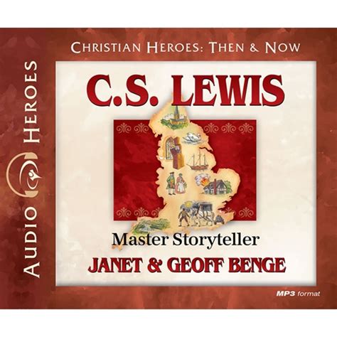 CS Lewis Master Storyteller Christian Heroes Then and Now Doc