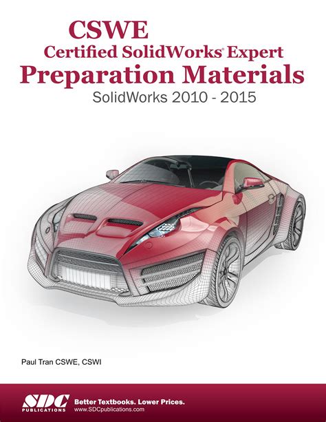 CSWE - Certified SolidWorks Expert Preparation Materials Kindle Editon