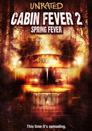 Cabin Fever 2: Spring Fever: A Gory Delight for Horror Fans