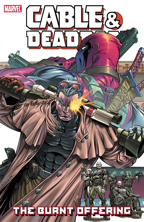 Cable Deadpool Vol 2 The Burnt Offering Reader