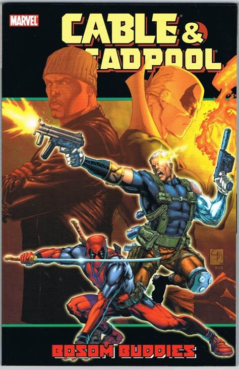 Cable and Deadpool Volume 4 Bosom Buddies v 4 Reader