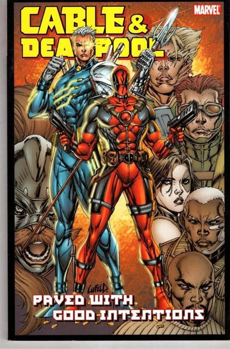 Cable and Deadpool Volume 6 Paved with Good Intentions v 6 Kindle Editon