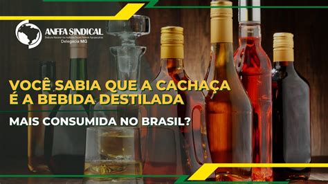 Cachaça: A bebida destilada mais consumida do Brasil