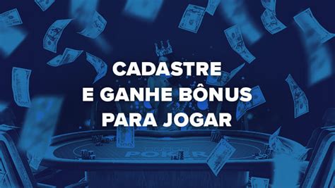 Cadastre-se e Ganhe Bônus para Jogar em 2023