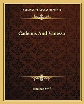 Cadenus And Vanessa Kindle Editon