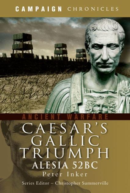 Caesars Gallic Triumph Alesia 52BC PDF