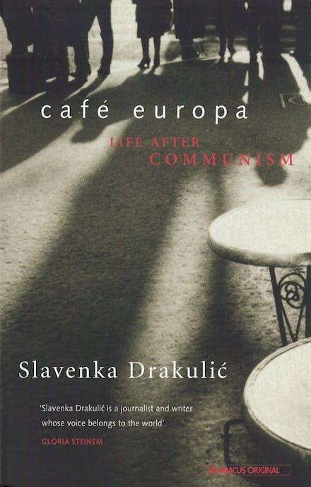 Cafe Europa: Life After Communism [Hardcover] Ebook Ebook Reader