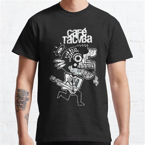 Cafe Tacuba Shirt: A Symbol of Mexican Pride and Cultural Heritage