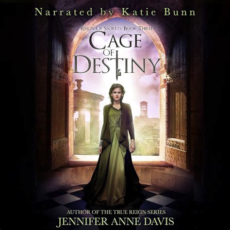 Cage of Destiny Reign of Secrets Book 3