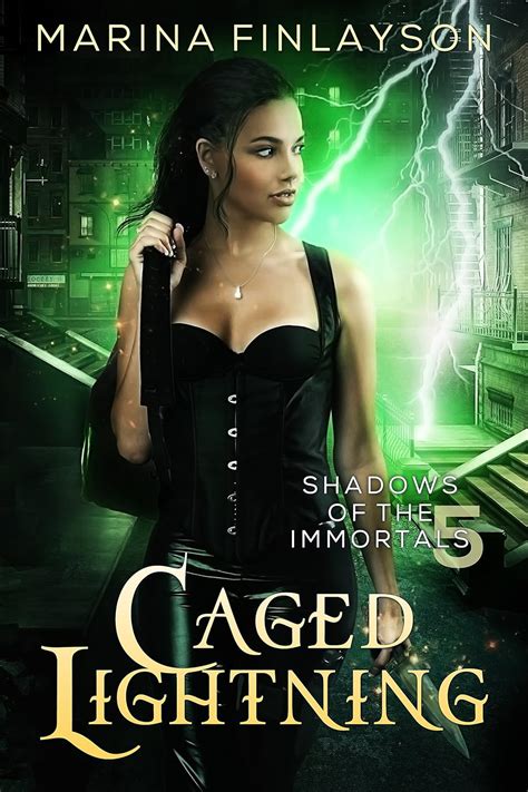 Caged Lightning Shadows of the Immortals Volume 5 Doc