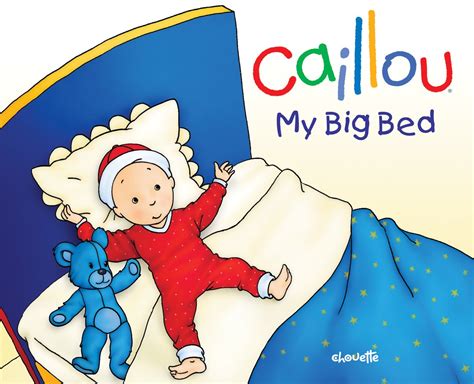 Caillou My Big Bed Epub