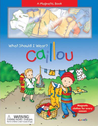 Caillou What Should I Wear? Epub