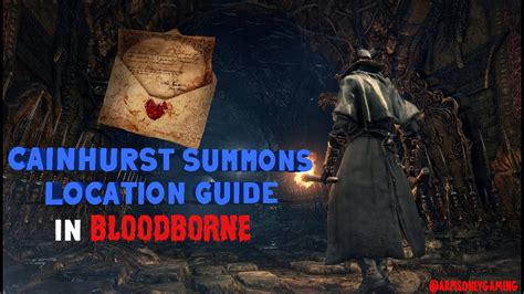 Cainhurst Summons: Your Guide to Conquering Bloodborne's Toughest Boss Fights