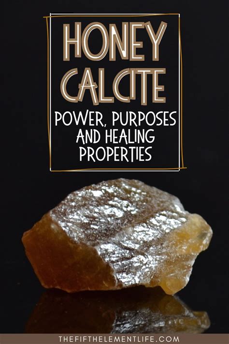 Calcite Properties: Unlocking the Healing Powers of Nature