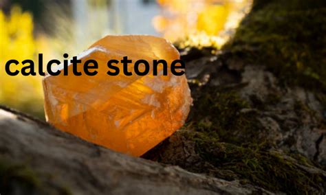 Calcite Stones: The Gemstone with Limitless Uses and Benefits