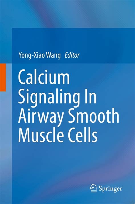 Calcium Signaling in Airway Smooth Muscle Cells Reader