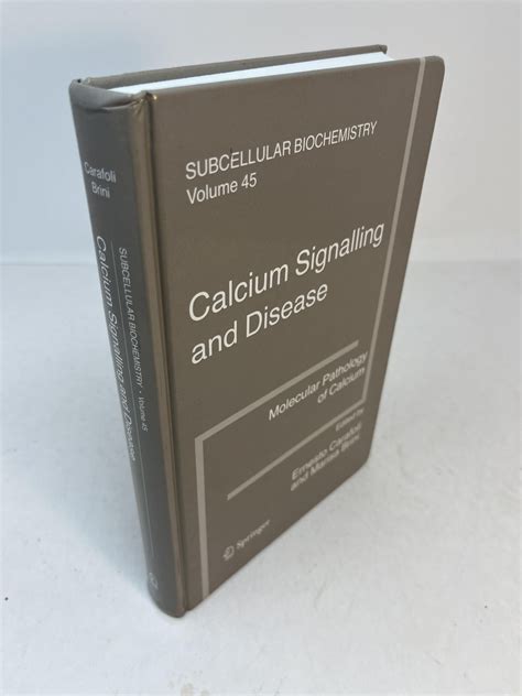 Calcium Signalling and Disease Molecular pathology of calcium 1st Edition Doc