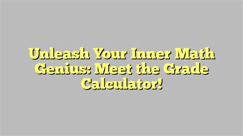 Calculate Freely: Unleash Your Inner Math Wizard with Free Calculators