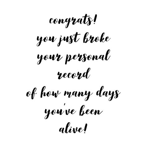 Calculate How Many Days You've Been Alive: Uncover Your Life's Journey in Numbers