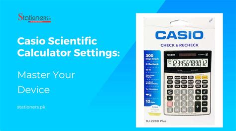 Calculator Scientific Casio: Unveiling the Power of Precision