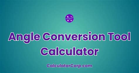 Calculator in Degrees: Convert Temperature, Angles, and More