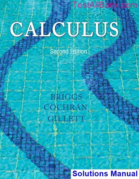 Calculus Briggs Solutions Manual Doc