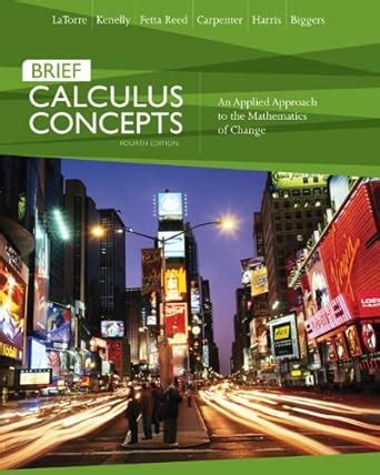 Calculus Concepts - An Applied Approach to the Mathematics of Change PDF