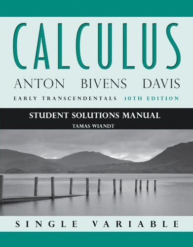 Calculus Early Transcendentals 10e With Student Solutions Manual Reader