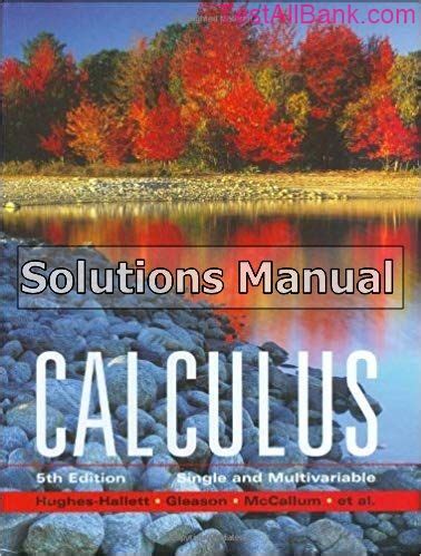 Calculus Hughes Hallett Solutions Manual Kindle Editon