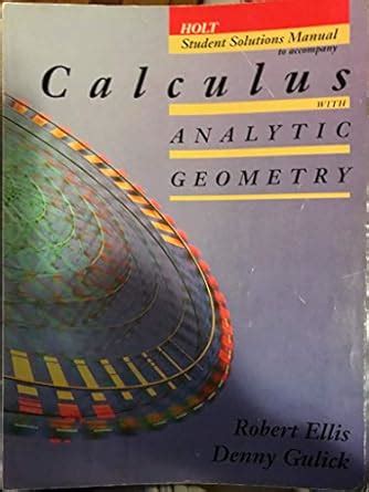 Calculus With Analytic Geometry Student Solutions Manual Doc