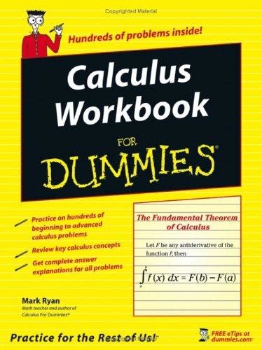 Calculus Workbook For Dummies (Dummies Series) PDF