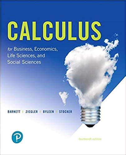 Calculus for Business, Economics and the Social and Life Sciences Epub