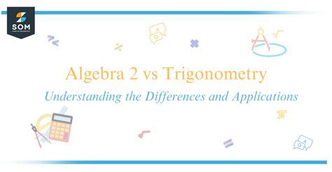 Calculus vs. Trigonometry: A Comprehensive Comparison