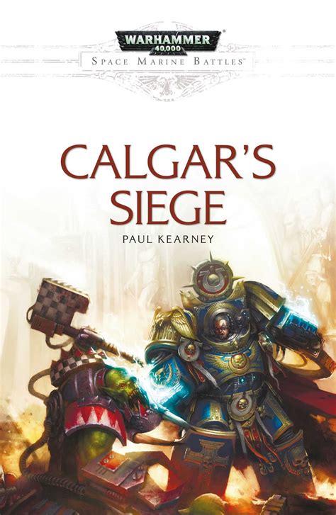 Calgar s Siege Space Marine Battles Doc