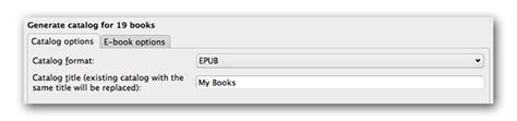 Calibre Creating Azw3 Epub Mobi Catalogs
