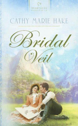 California Brides Handful of Flowers Bridal Veil No Buttons or Beaux Heartsong Novella Collection Doc