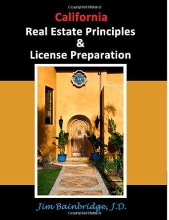California Estate Principles License Preparation Reader