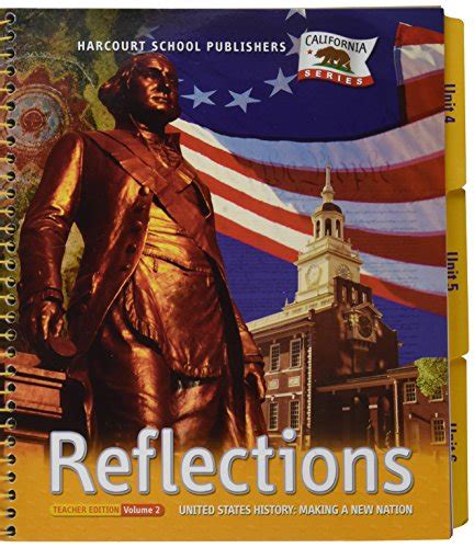 California Reflections: The United States: Making a New Nation (Ca Reflections 07) [Hardcover] Ebook Reader