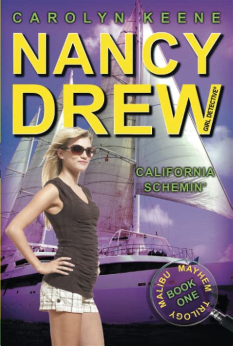 California Schemin Book One in the Malibu Mayhem Trilogy Nancy Drew All New Girl Detective 45