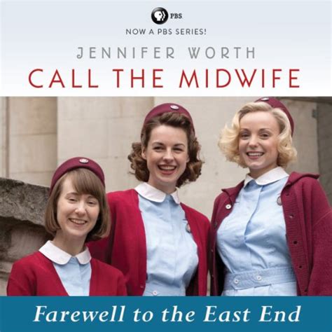Call the Midwife Farewell to the East End Kindle Editon