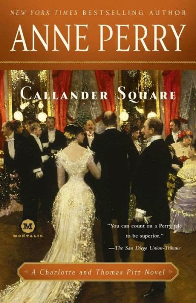 Callander Square A Charlotte and Thomas Pitt Novel Reader