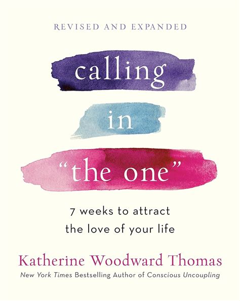 Calling in The One 7 Weeks to Attract the Love of Your Life Epub