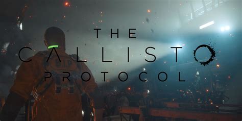 Callisto Protocol 2: What to Expect from the Gory Sci-Fi Horror Sequel