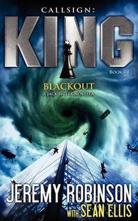 Callsign King Book 3 Blackout a Jack Sigler Chess Team Novella Doc