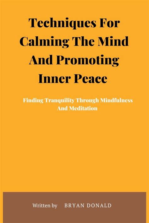 Calming the Mind and Promoting Inner Peace